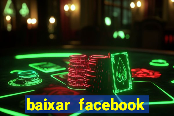 baixar facebook lite baixaki